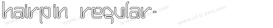 Hairpin Regular字体转换